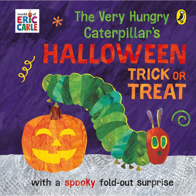 The Very Hungry Caterpillar’s Halloween Trick or Treat – Board Book