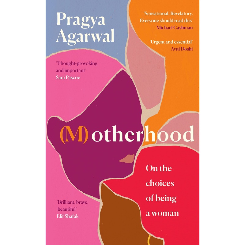 (M)otherhood : On the choices of being a woman – Hardback